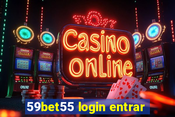 59bet55 login entrar